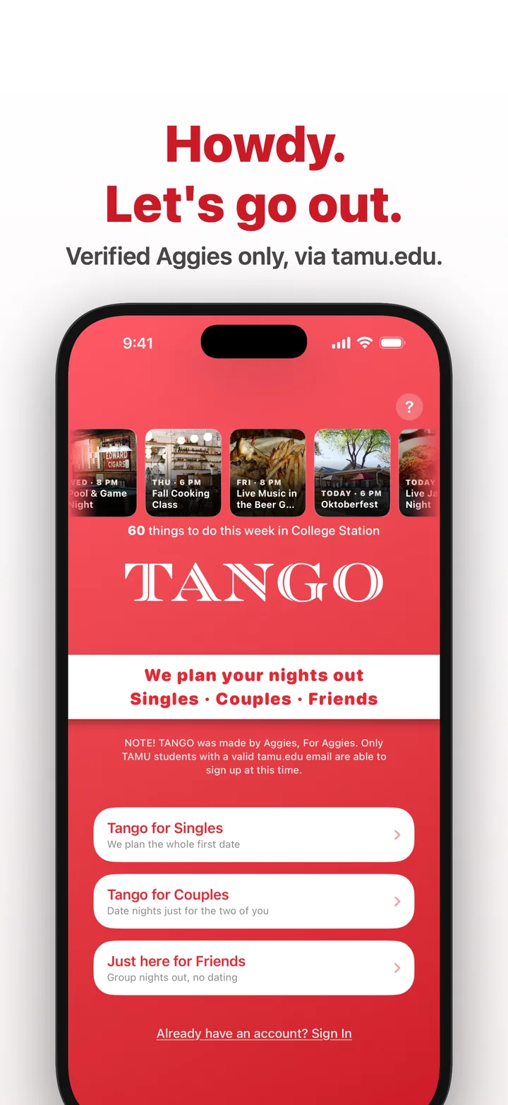 Howdy. Let's go out. Tango's sign-up screen, open to verified Aggies via tamu.edu.